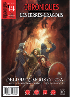 CHRONIQUES DES TERRES DRAGONS – N°14 – Délivrez-nous du mal