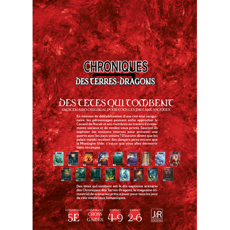 CHRONIQUES DES TERRES DRAGONS – N°16 – Des Têtes qui tombent !