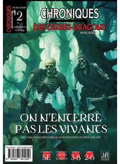 CHRONIQUES DES TERRES DRAGONS – Hors-Série 2 – On n’enterre pas les vivants
