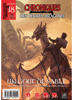 CHRONIQUES DES TERRES DRAGONS – N°18 – Un Gout de Sable