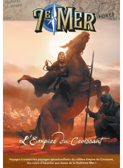 7E MER – L’Empire du Croissant