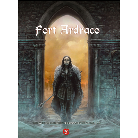 DRAGONS – Fort Ardraco
