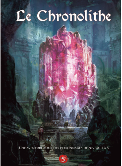 DRAGONS – Scénario : Le Chronolithe