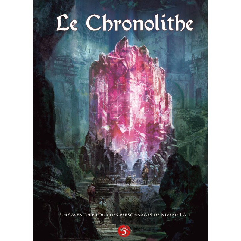 DRAGONS – Scénario : Le Chronolithe