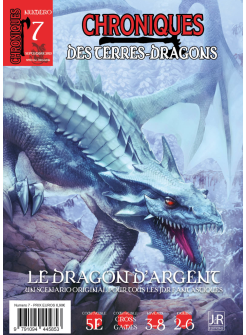 CHRONIQUES DES TERRES DRAGONS – N°7 – Le dragon d’argent
