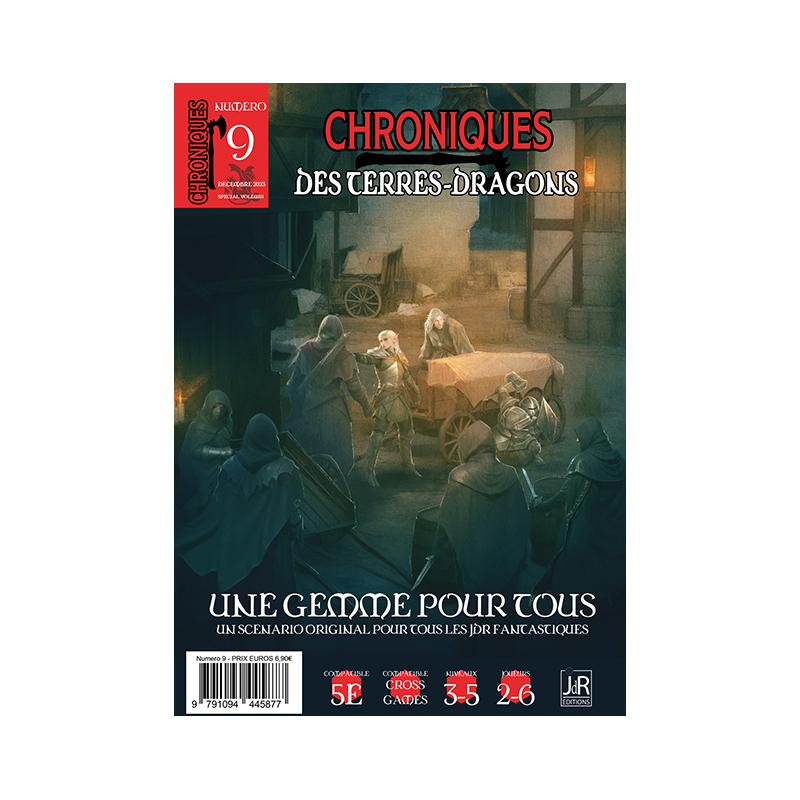 CHRONIQUES DES TERRES DRAGONS – N°9 – Une Gemme Pour Tous