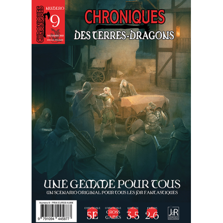 CHRONIQUES DES TERRES DRAGONS – N°9 – Une Gemme Pour Tous