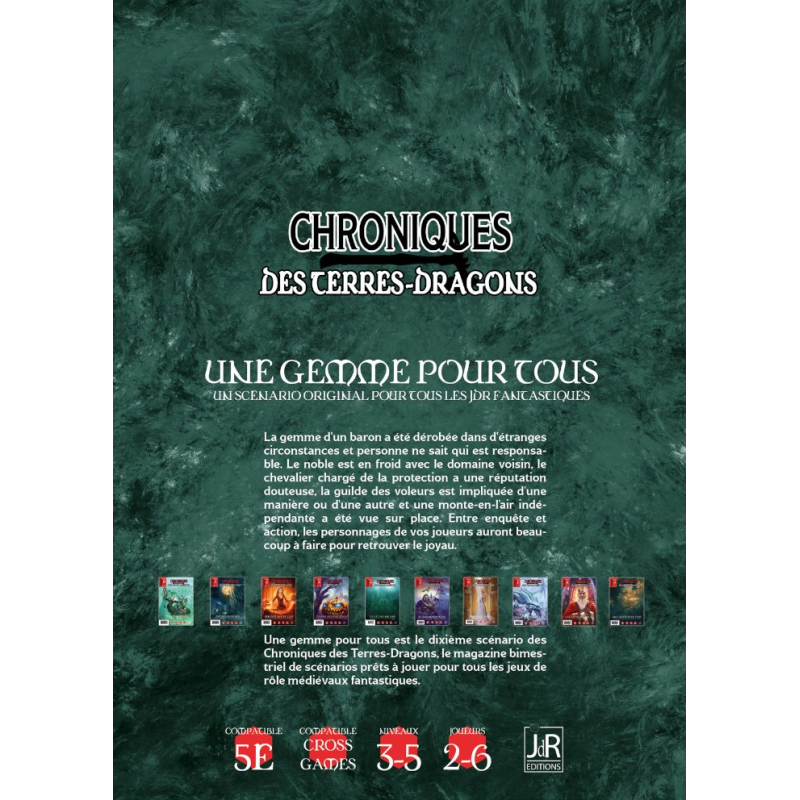CHRONIQUES DES TERRES DRAGONS – N°9 – Une Gemme Pour Tous