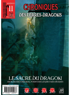 CHRONIQUES DES TERRES DRAGONS – N°11 – Le Sacre du Dragon