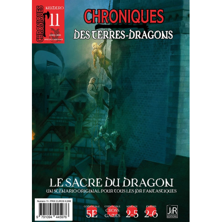 CHRONIQUES DES TERRES DRAGONS – N°11 – Le Sacre du Dragon